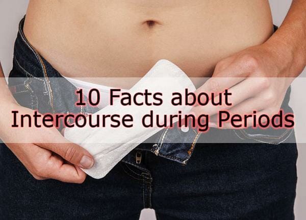 Facts For Intercourse during Periods