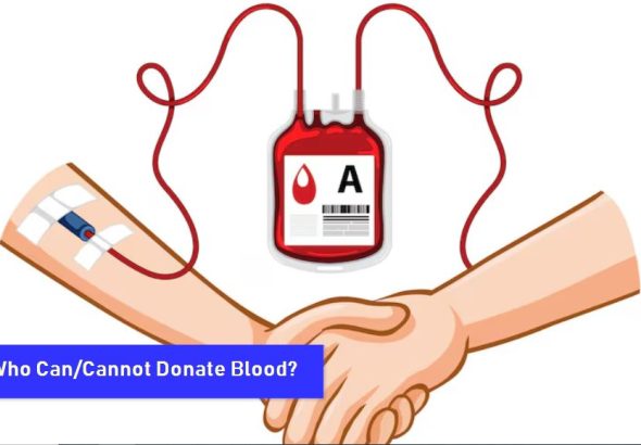 Who Can and Cannot Donate Blood