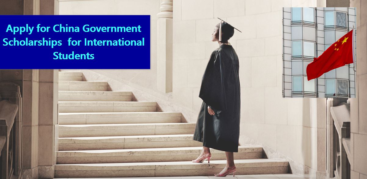 Apply for China Government Scholarships for International Students