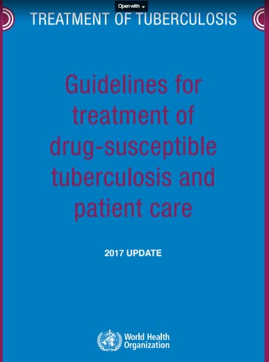 WHO Treatment Guidelines For Drugs Susceptible Tuberculosis