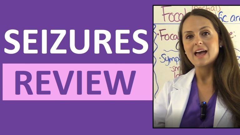 Seizures (epilepsy) in Nursing – NCLEX review